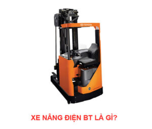 Xe nâng điện BT là gì?